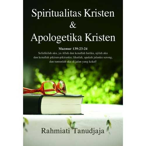 Spiritualitas Kristen dan Apologetika Kristen