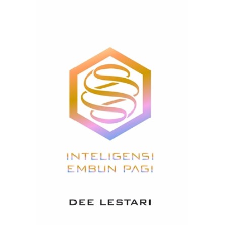 Supernova Inteligensi Embun Pagi Dee Lestari Bentang Pustaka Lazada Indonesia