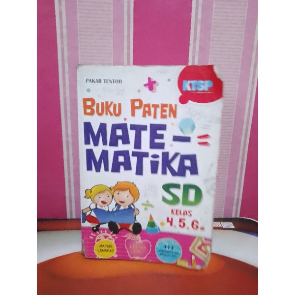 BUKU PATEN MATEMATIKA SD KELAS 4 5 6