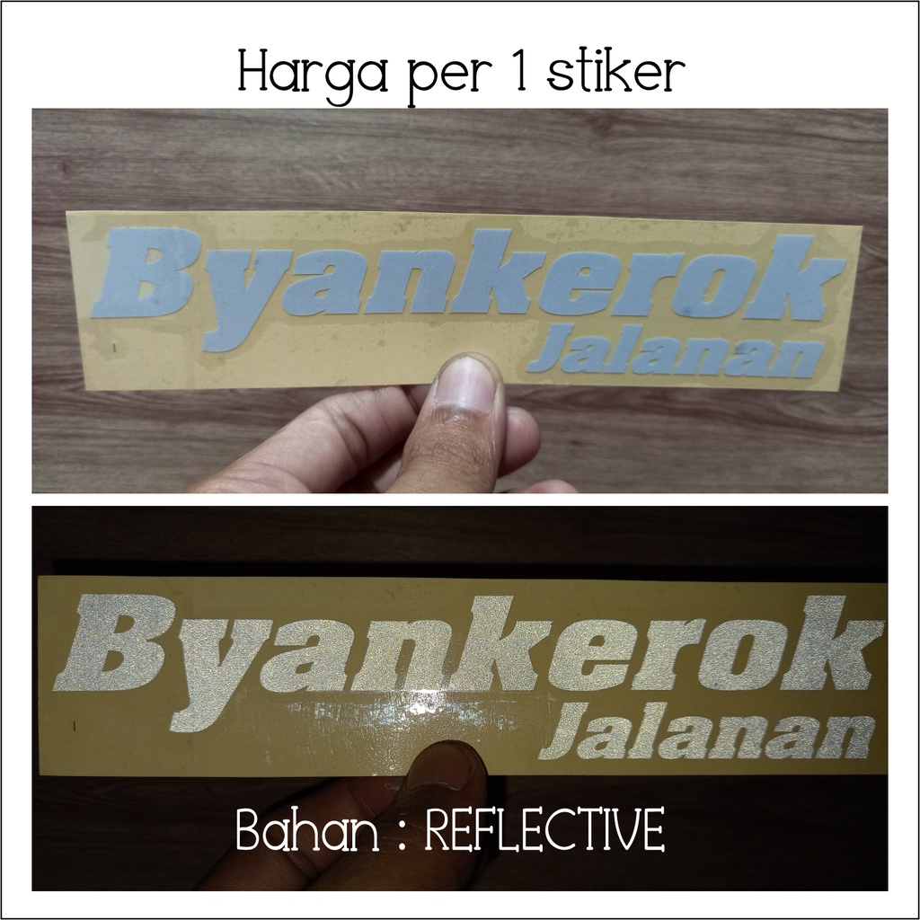 CUTTING STICKER STIKER BYANKEROK JALANAN / RX-KING / BAHAN PREMIUM / 2 TAK-PUTIH