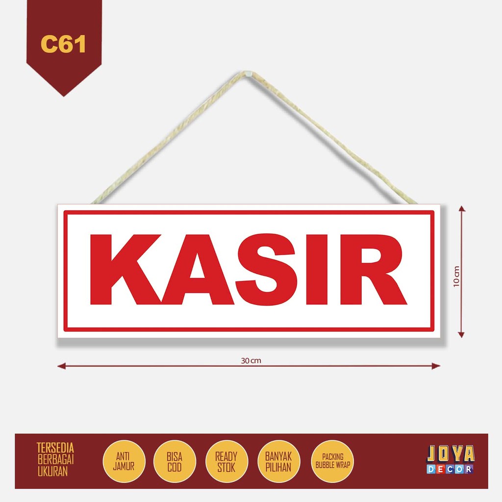 

Sign Board Papan Petunjuk Kasir CC61