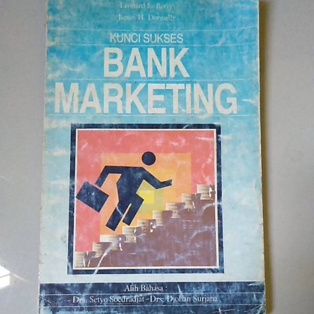 

Buku Kunci Sukses Bank Marketing