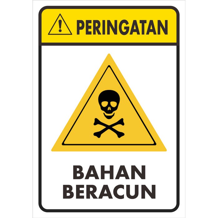 

STIKER SAFETY BAHAN BERACUN 21X30CM