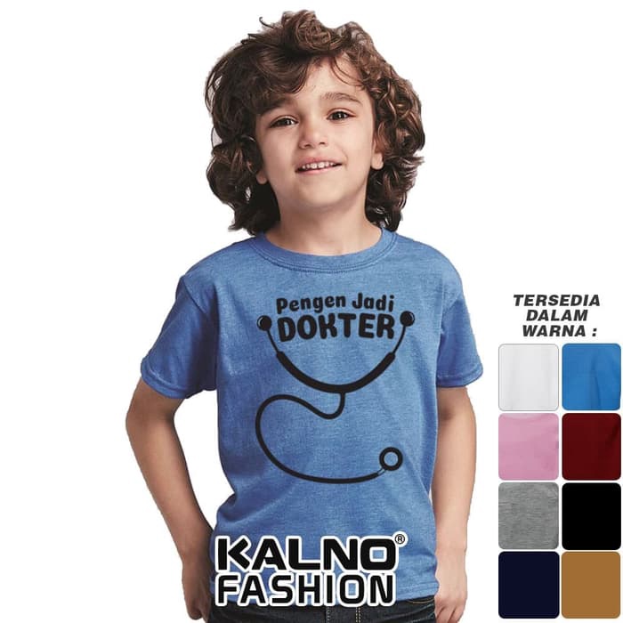 Baju Kaos Anak Pengen Jadi Dokter Usia 1 2 3 4 5 Tahun Size S M L X L Banyak Warna - Kaos Anak Tulisan Kaos Anak Cowok Cewek Baju Anak Lucu Kaos Anak Cita Cita