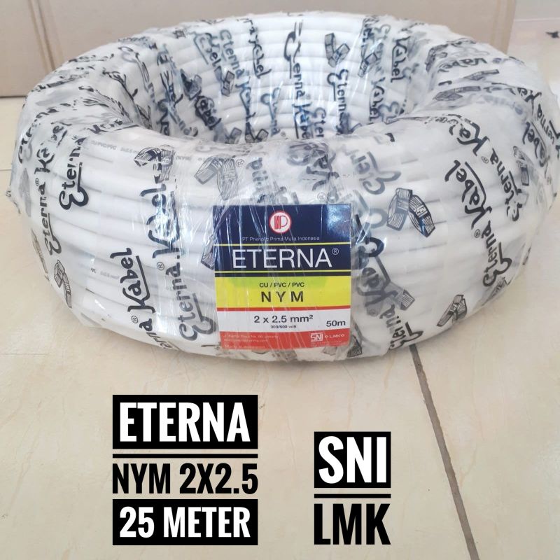 Kabel Eterna NYM 2x2.5 / 2x2,5 / 2 x 2.5 SNI LMK - 25 Meter 25m