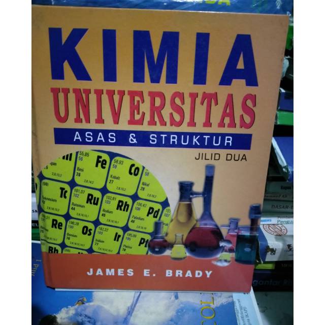 Jual Kimia Universitas Jilid 2 Brady Shopee Indonesia