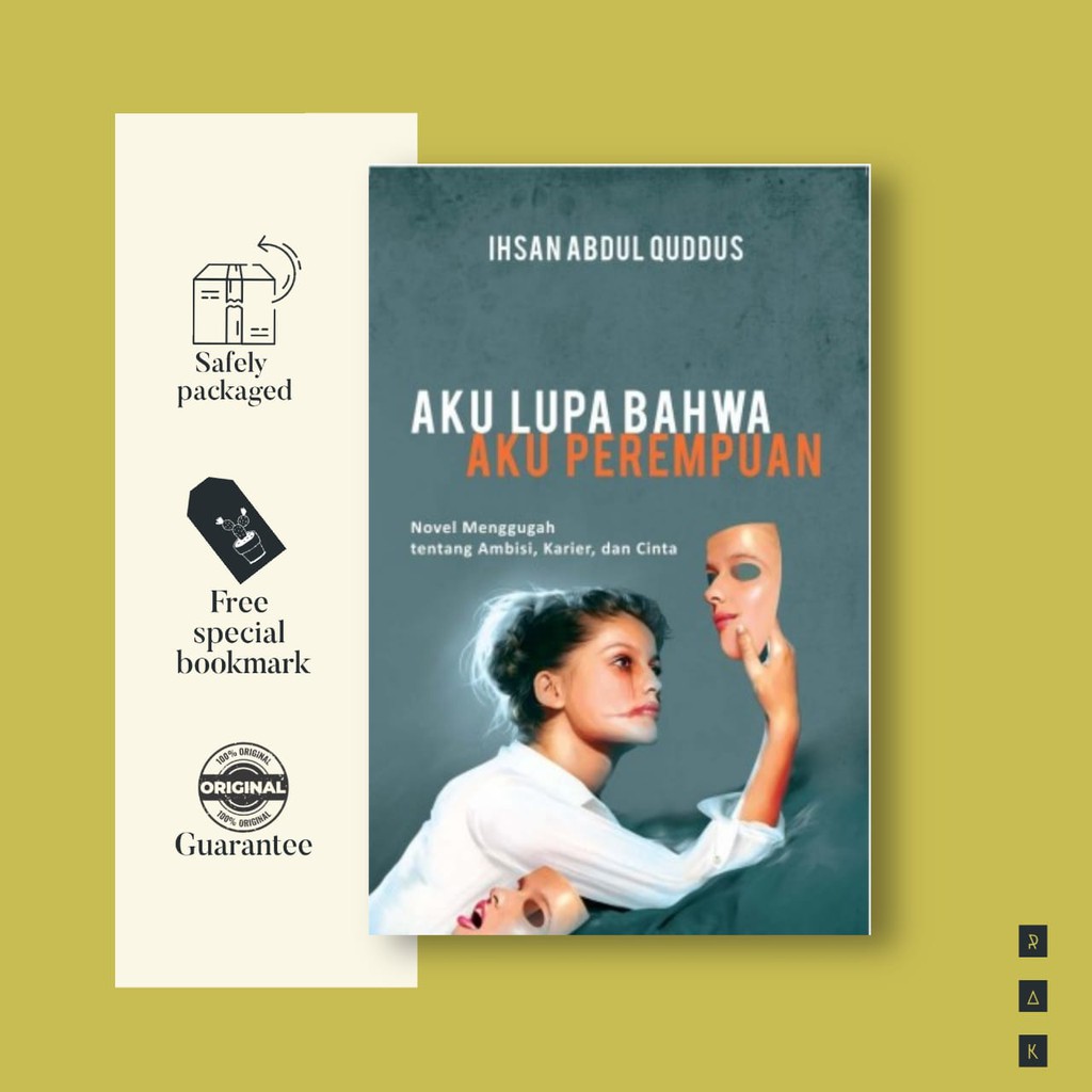 Aku Lupa Bahwa Aku Perempuan