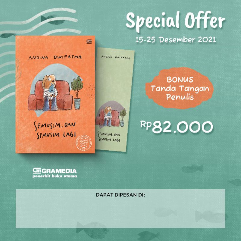 SEMUSIM DAN SEMUSIM LAGI - ANDINA DWIFATMA - GRAMEDIA