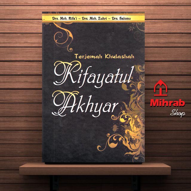 Terjemah Khulashah Kifayatul Akhyar