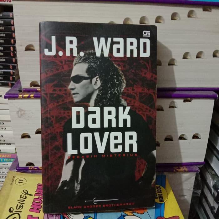 Dijual novel misteri JR WARD - DARK LOVER Limited