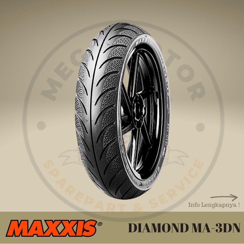MAXXIS DIAMOND MA-3DN / BAN LUAR MAXXIS 80/80-14 / BAN LUAR TUBELESS 100% ORIGINAL ( JAMINAN NEW BAN