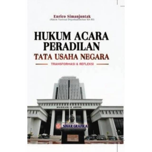 Hukum Acara Peradilan Tata Usaha Transformasi dan Refleksi - Enrico S - BA