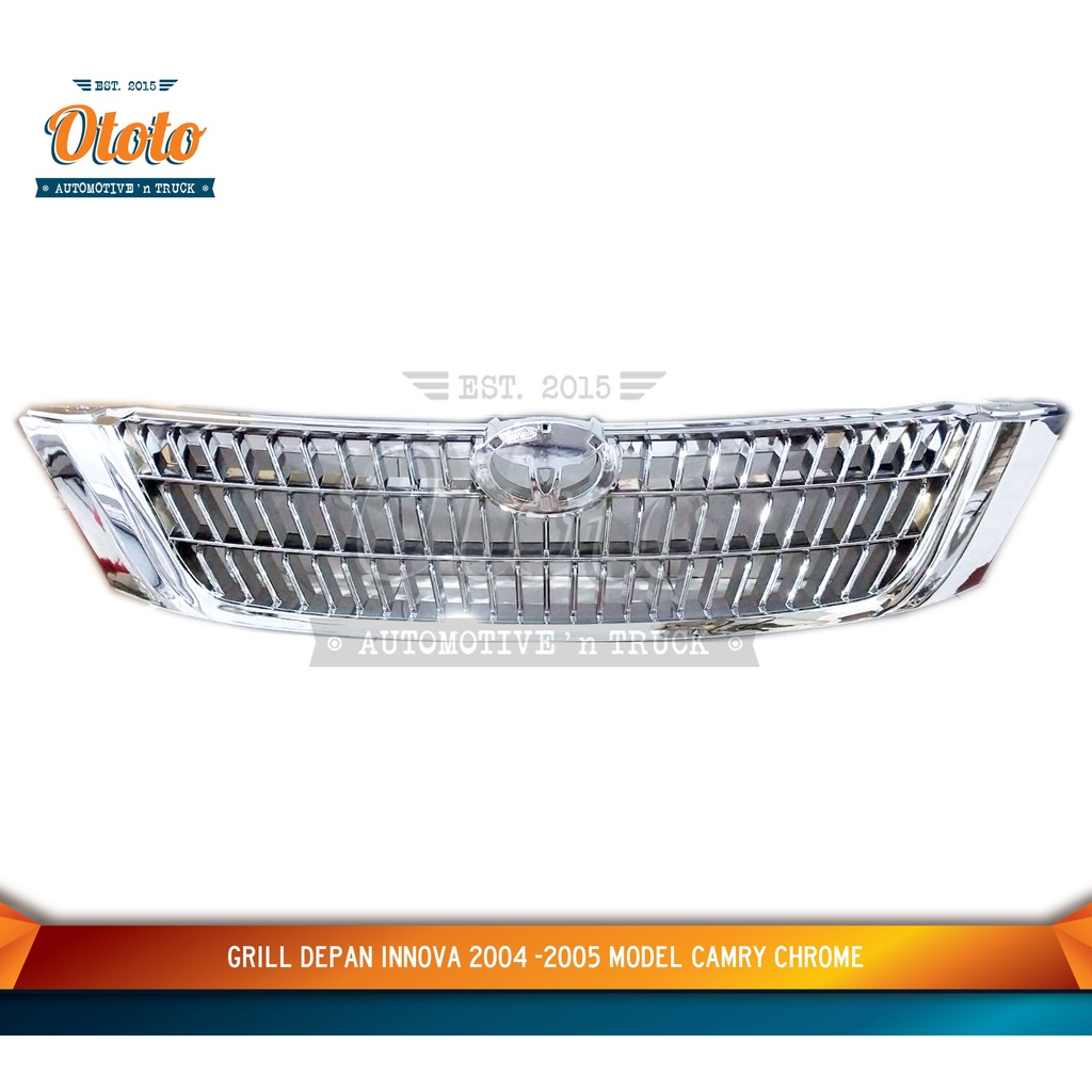 Grill depan innova model camry chrome 2004-2005