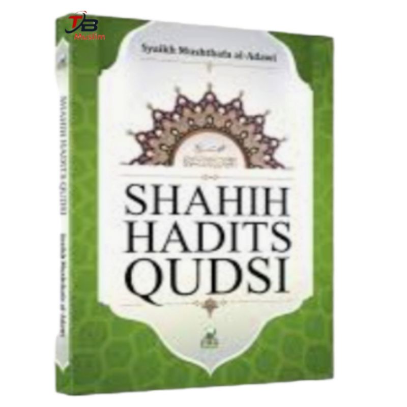 SHAHIH HADITS QUDSI