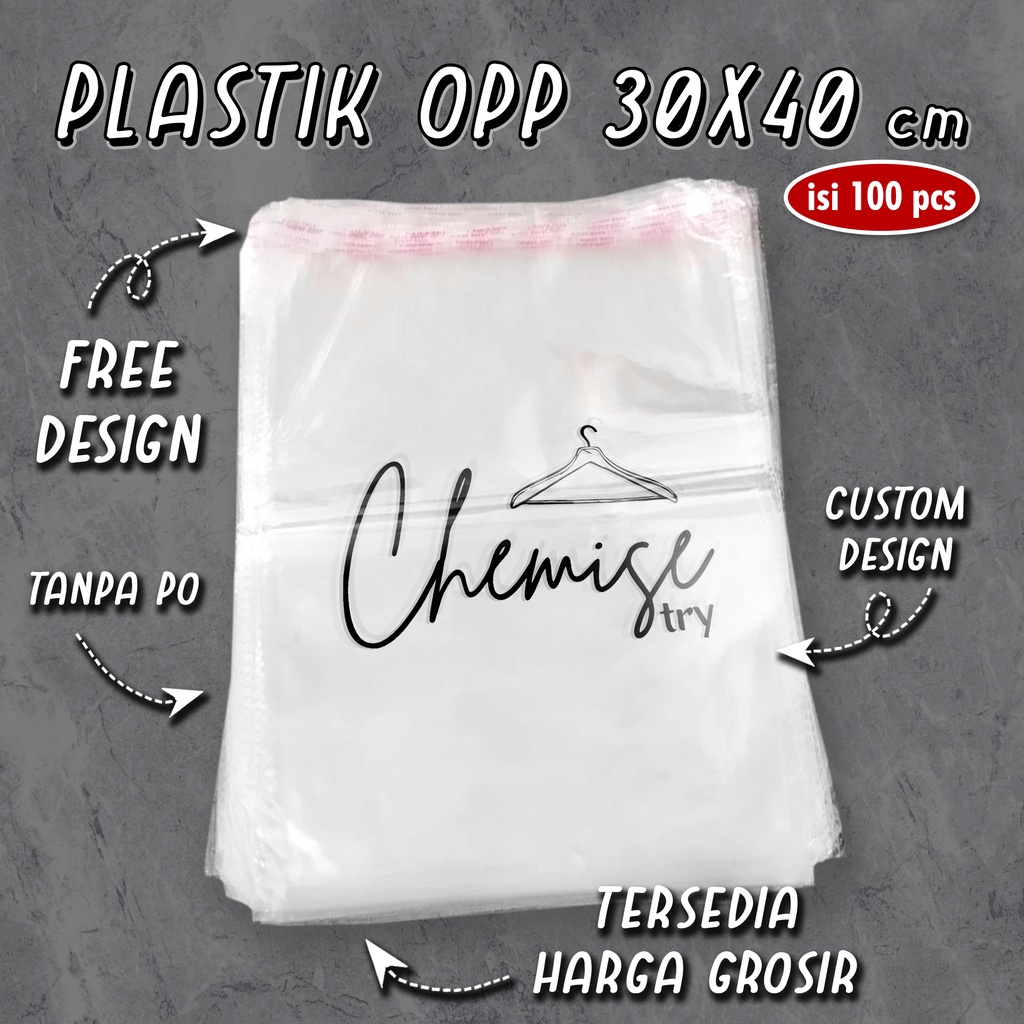 PLASTIK OPP 30X40 SABLON CUSTOM JERNIH BENING TRANSPARANT ISI 100 FREE DESIGN LOGO MURAH CETAK COSTU