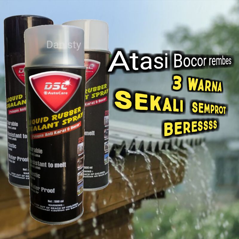 Anti bocor semprot atap rumah DSC/kolam ikan/atap bocor/rembes/talang air