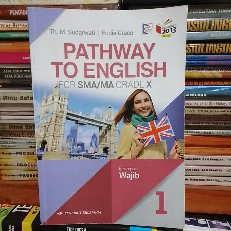 Jual PATHWAY TO ENGLISH FOR SMA/MA GRADE X | Shopee Indonesia