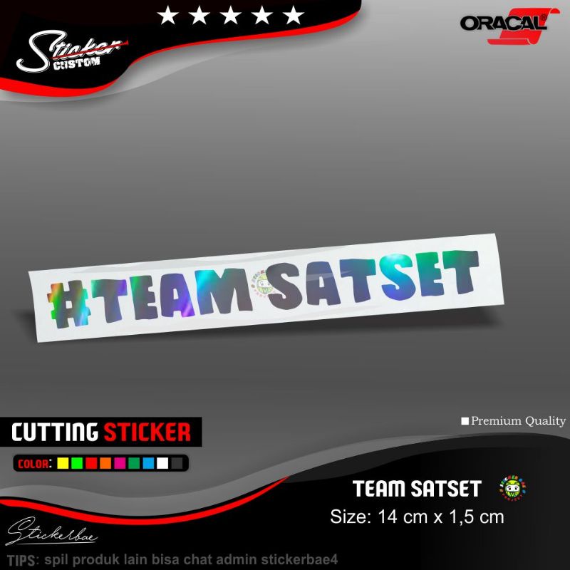 stiker satset cutting sticker team sat set 1 warna sticker viral