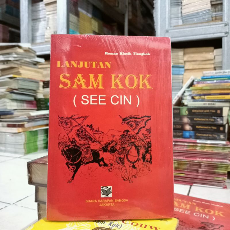 OBRAL Buku KEBUDAYAAN CHINA / SEJARAH CHINA / SAMKOK / CERITA RADIKAL CHINA / CERITA IDIOM CHINA / SEJARAH BUDAYA CHINA / CINA-Lanjutan SamKok