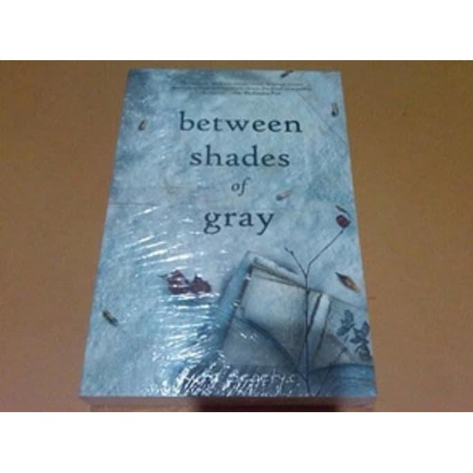 STOK BARU BETWEEN SHADES OF GRAY - RUTA SEPETYS , Q1 ....