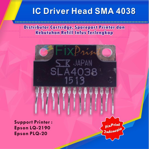 IC Driver Head SMA 4038, IC SMA MAINBOARD LQ-2190 PLQ-20 LQ2190 PLQ20