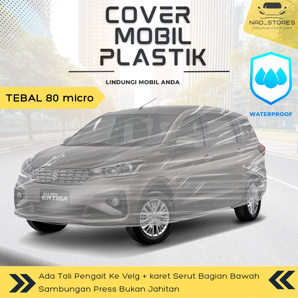 ERTIGA Body Cover Plastik / Sarung Mobil suzuki Ertiga Transparan Bening Pe8