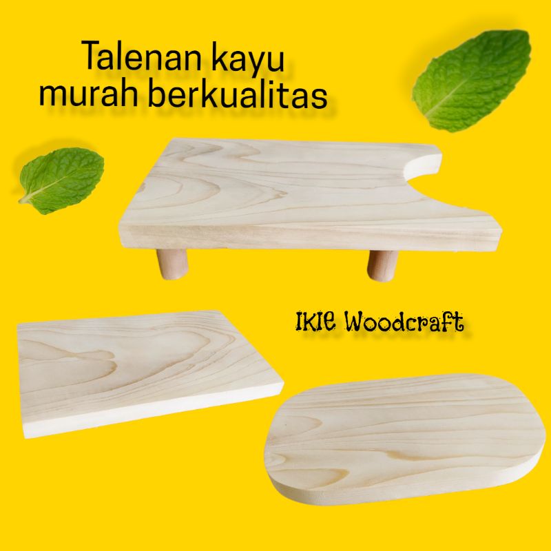 IKIE Talenan Kayu