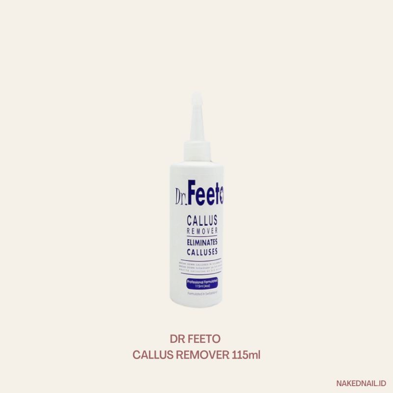 DR FEETO CALLUS REMOVER PEDICURE CAIRAN CALLUS KAKI Dr feeto pedicure 115ml