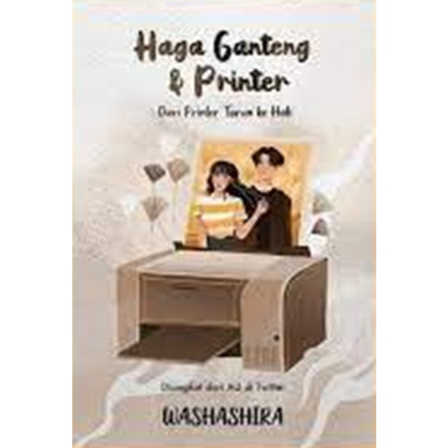 Haga Ganteng & Printer - Washasira - AKAD