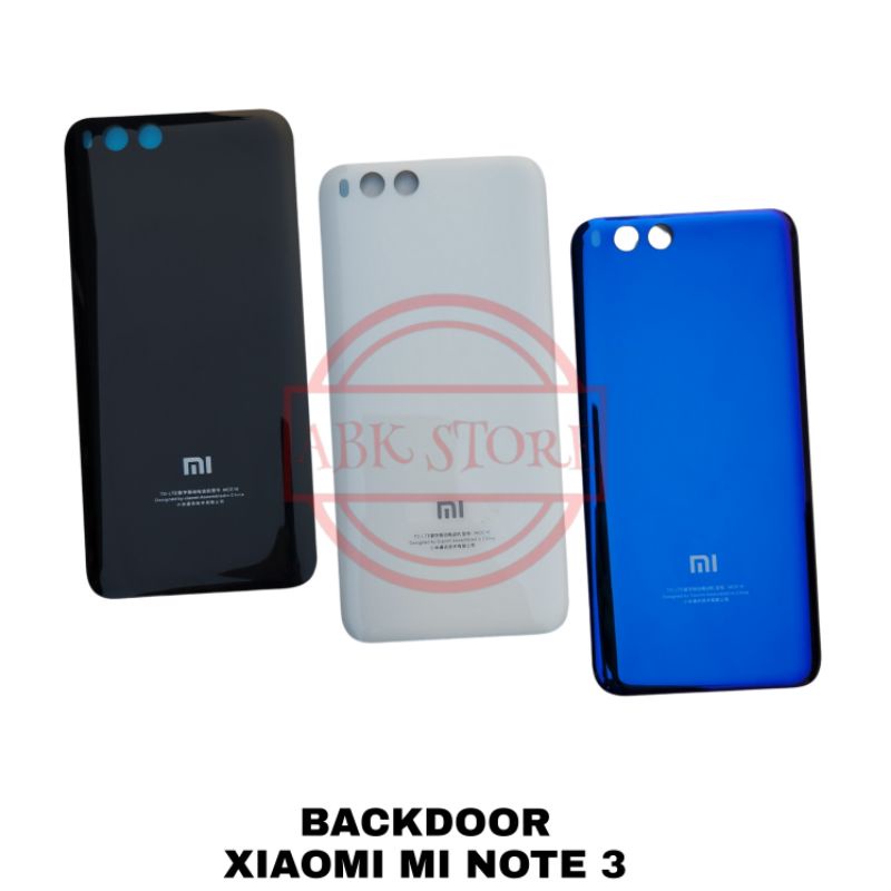 TUTUP BELAKANG BACKDOOR COVER BATERAI BACK GLASS XIAOMI MI NOTE 3 BACKCOVER BACK CASING XIAOMI MI NOTE 3