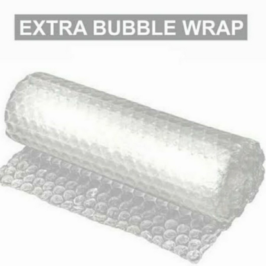 

Extra Bubble Wrap