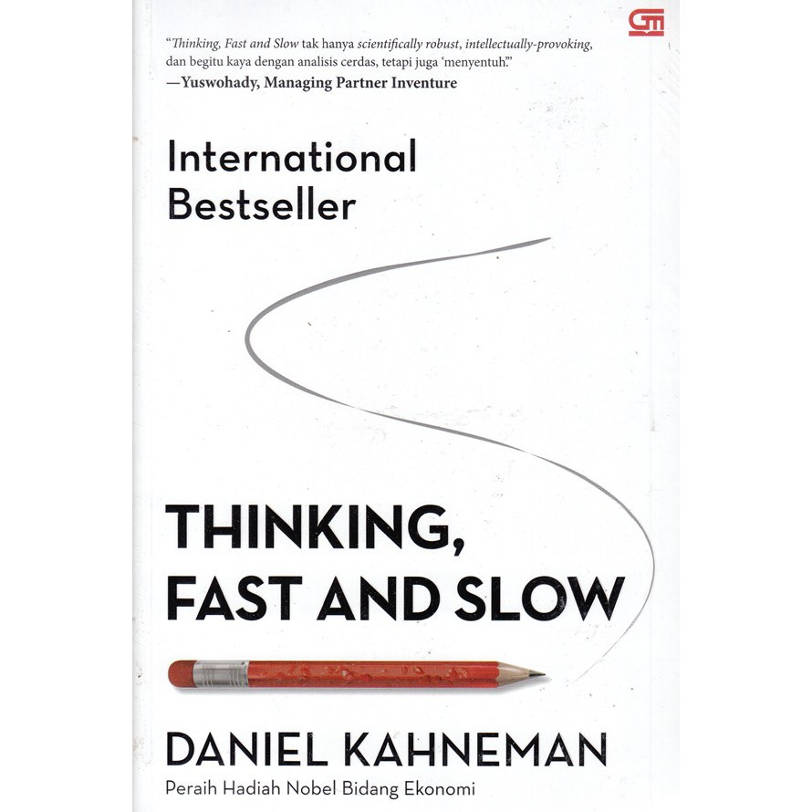 Thinking, Fast and Slow