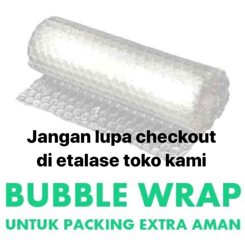 

MURAH Bubble Warp Extra Packing [TAMBAHAN]