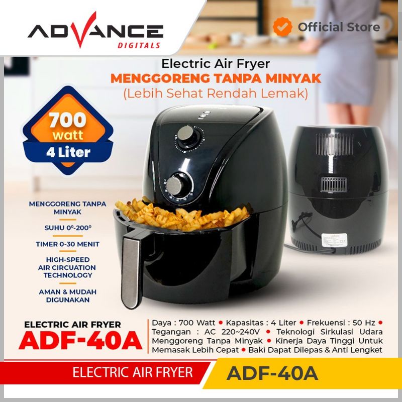 READY STOCK Advance Electric Air Fryer ADF-40A Mesin Penggoreng Tanpa Minyak Aman Untuk Kesehatan 700 Watt Garansi Resmi Advance