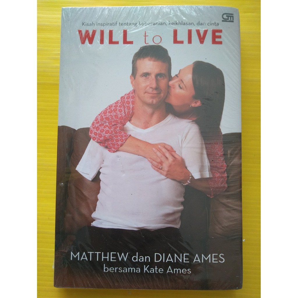 Will to Live by Matthew dan Diane Ames