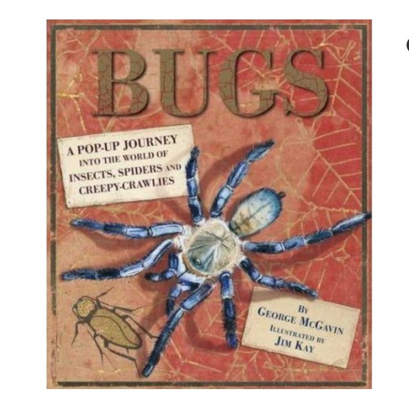 BUGS : A POP-UP JOURNEY INTO THE WORLD OF INSECTS, SPIDERS AND CREEPY-CRAWLIES