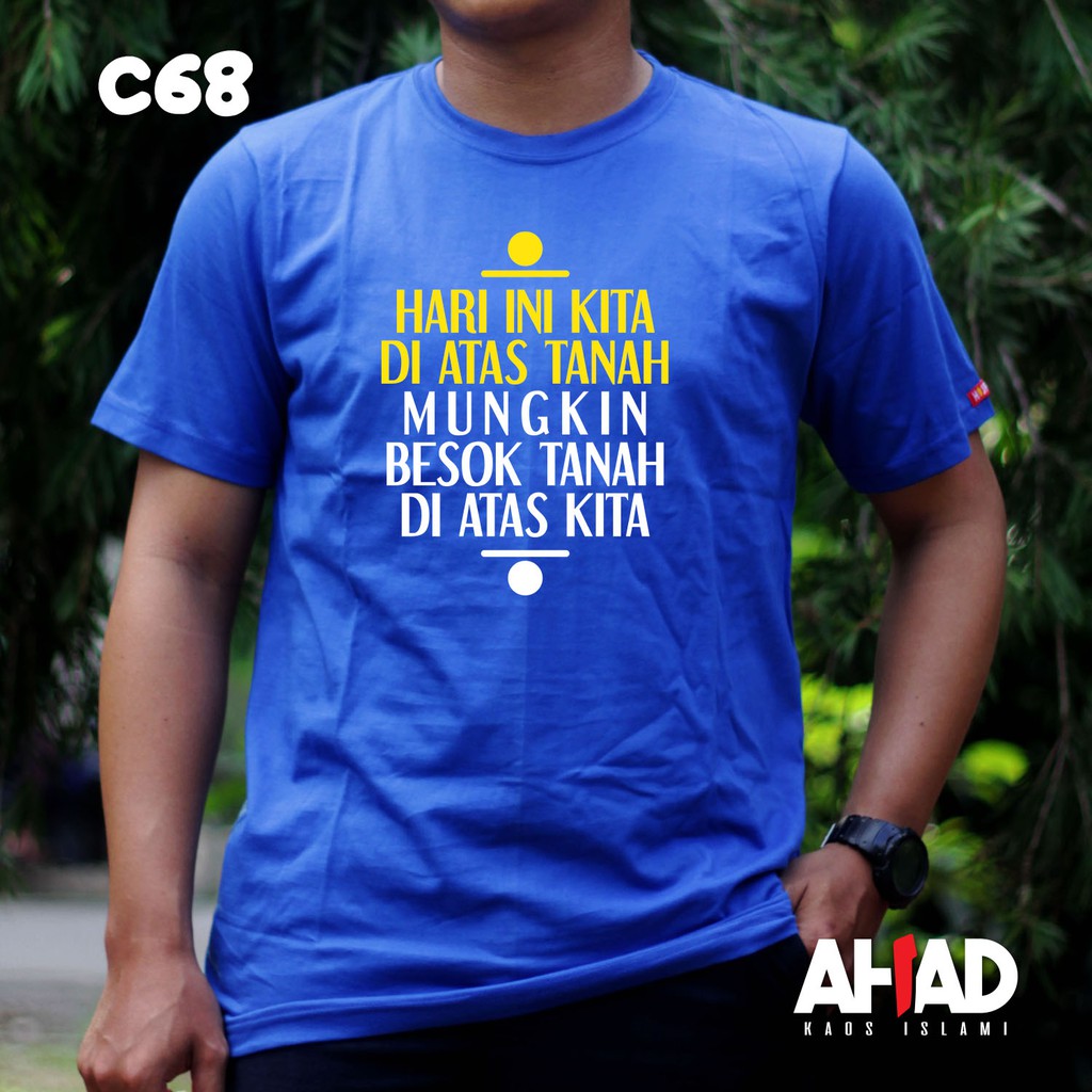 Kaos Islami Ahad - Hari Ini Kita Di Atas Tanah C64