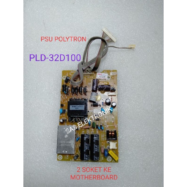 PSU POWER SUPLAY REGULATOR TV LED POLYTRON 32 INCH PLD-32D100 PLD32D100 PLD-32D 100