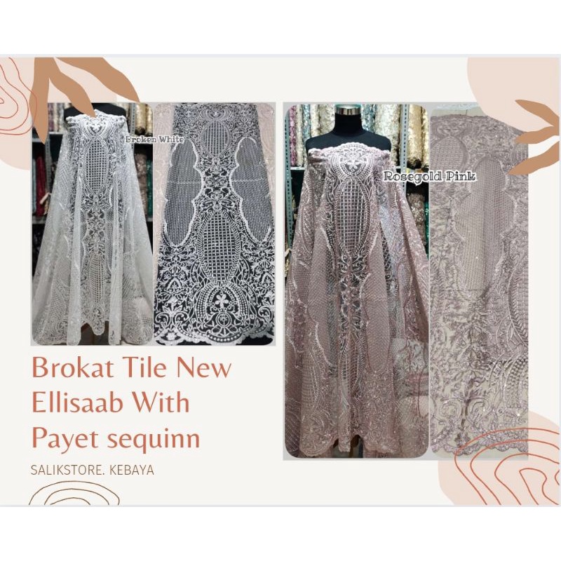 NEWW Kain Brukat Brokat Tulle Tile Ellisaab With Payet Sequinn Bahan Kebaya Pengantin, Weeding Dress
