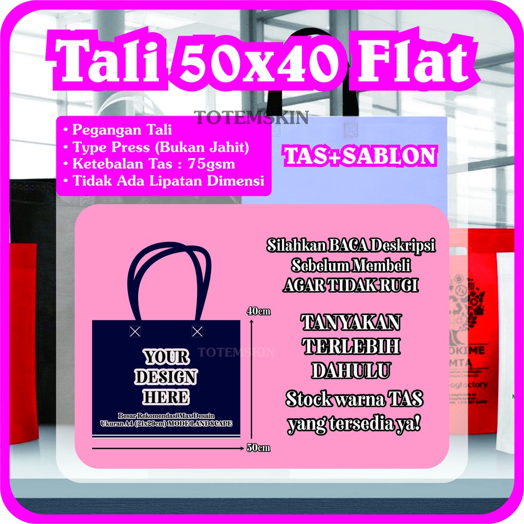 

Tas Flat 50x40cm Plus Sablon 1Sisi / 1Warna