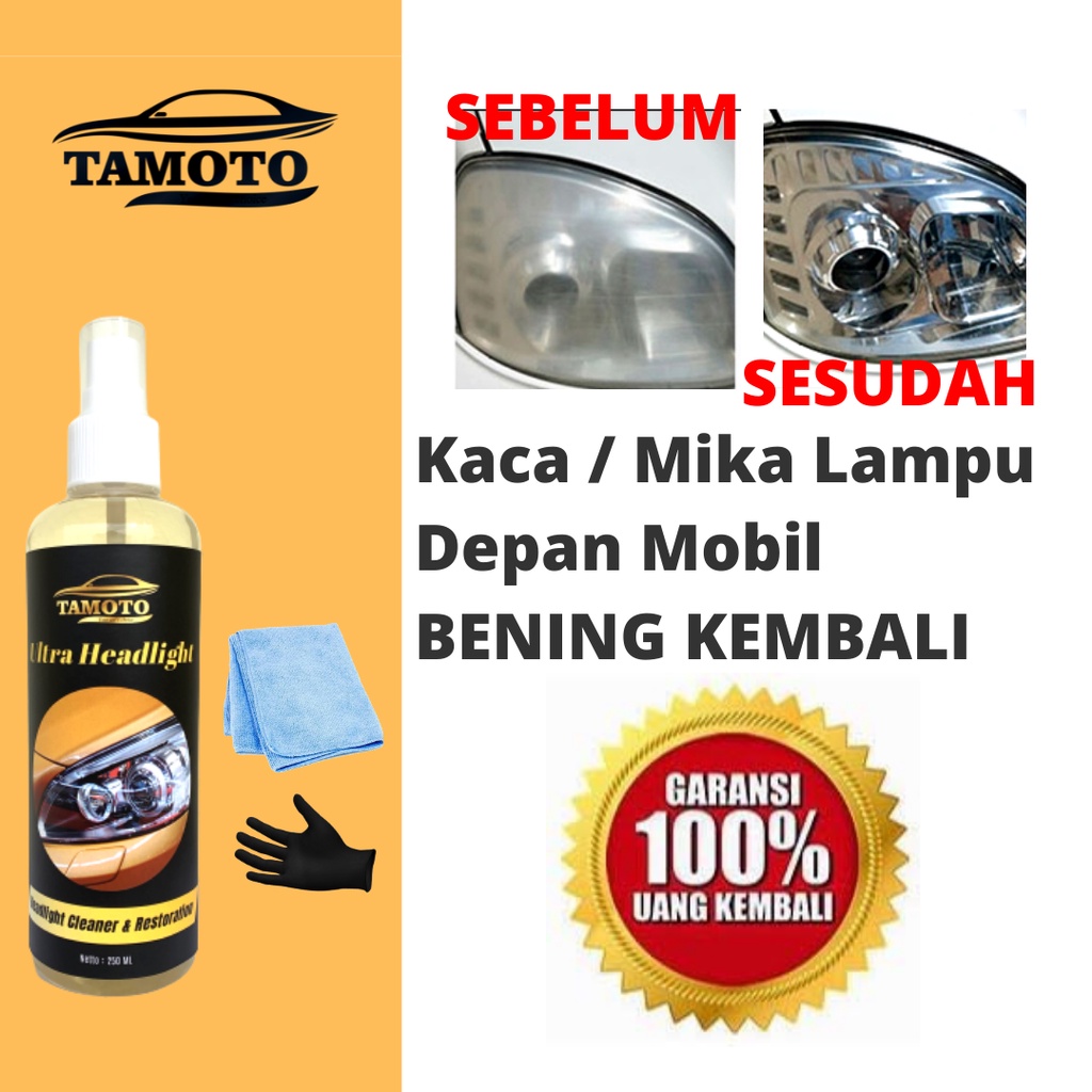 Headlight Cleaner &amp; Restorer by Tamoto - Pengkilap &amp; Pembersih kaca mika lampu depan mobil menguning kuning kusam