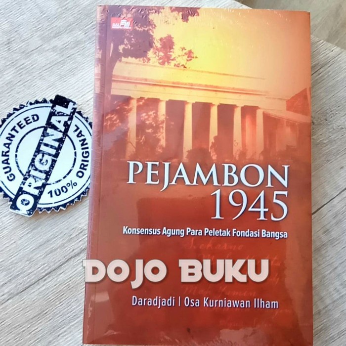 

FLASH SALE!!! PEJAMBON 1945 BY DARADJADI GONDODIPROJO, OSA KURNIAWAN ILHAM TERBARU