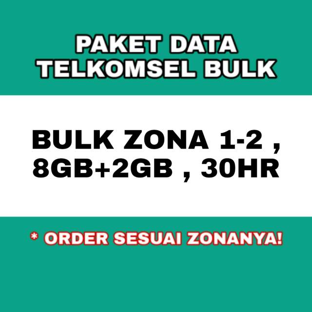 Paket data telkomsel bulk zona 1-2 8gb plus 2gb sebulan paket 10gb 30hari