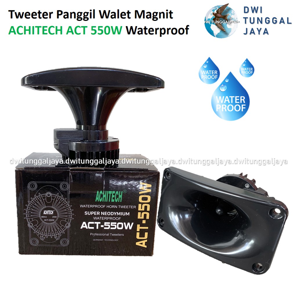 Tweeter Tuiter Twitter Speaker Spiker Panggil Neodymium ACHITECH ACT 550W 550 W Waterproof