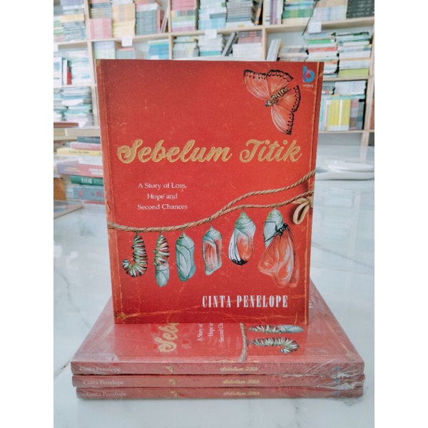 BUKU NOVEL | NOVEL DEWASA | NOVEL REMAJA | NOVEL FIKSI | SEBELUM TITIK by Cinta Penelope