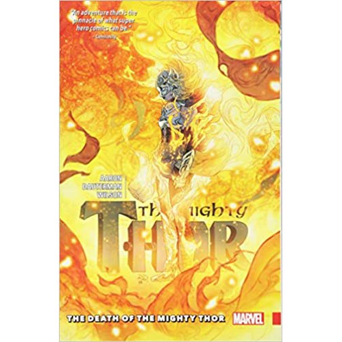 Mighty Thor Vol. 5: The Death of the Mighty Thor Paperback