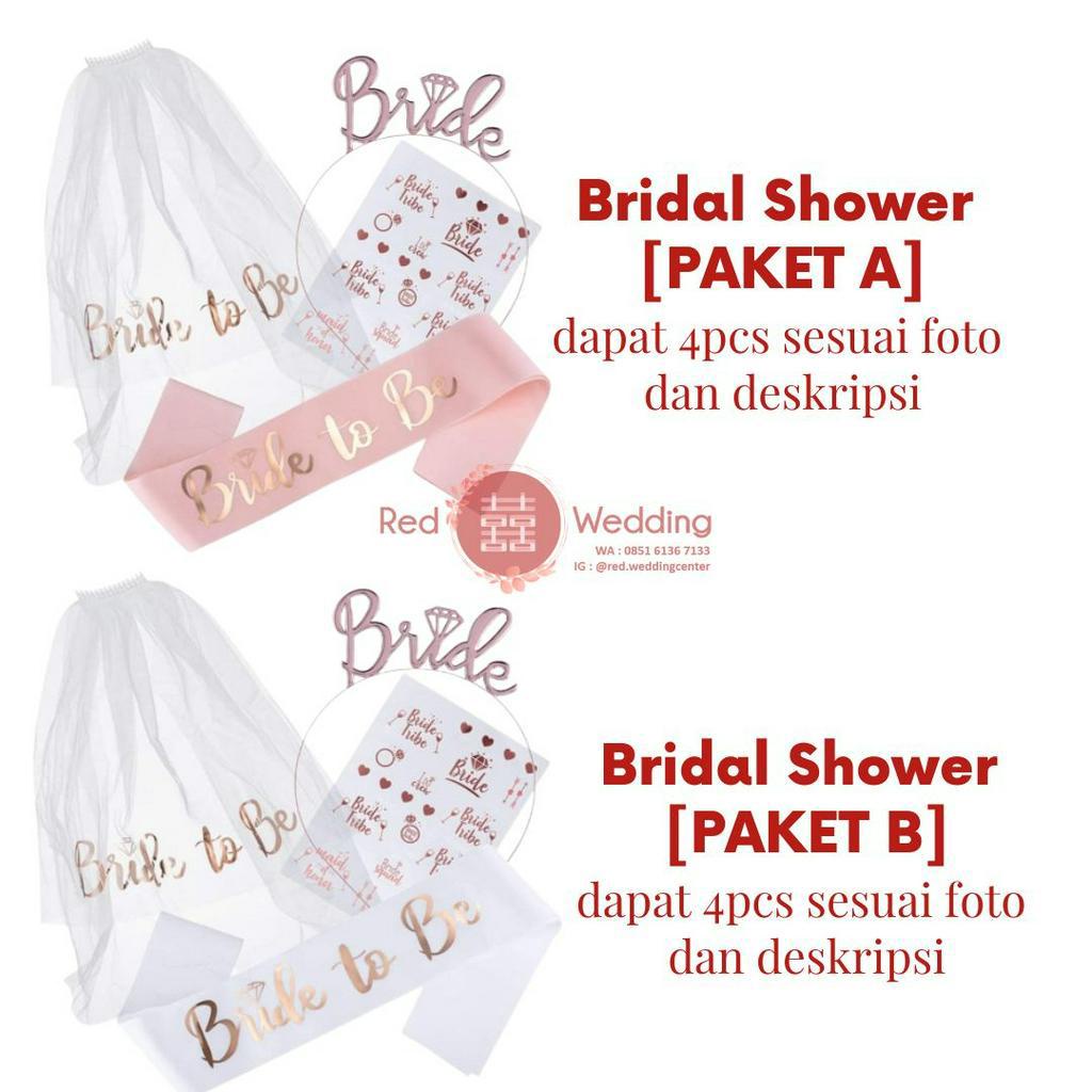 Paket BRIDAL SHOWER 4PCS SET Lengkap Kualitas Premium Bride To Be / TEAM BRIDE