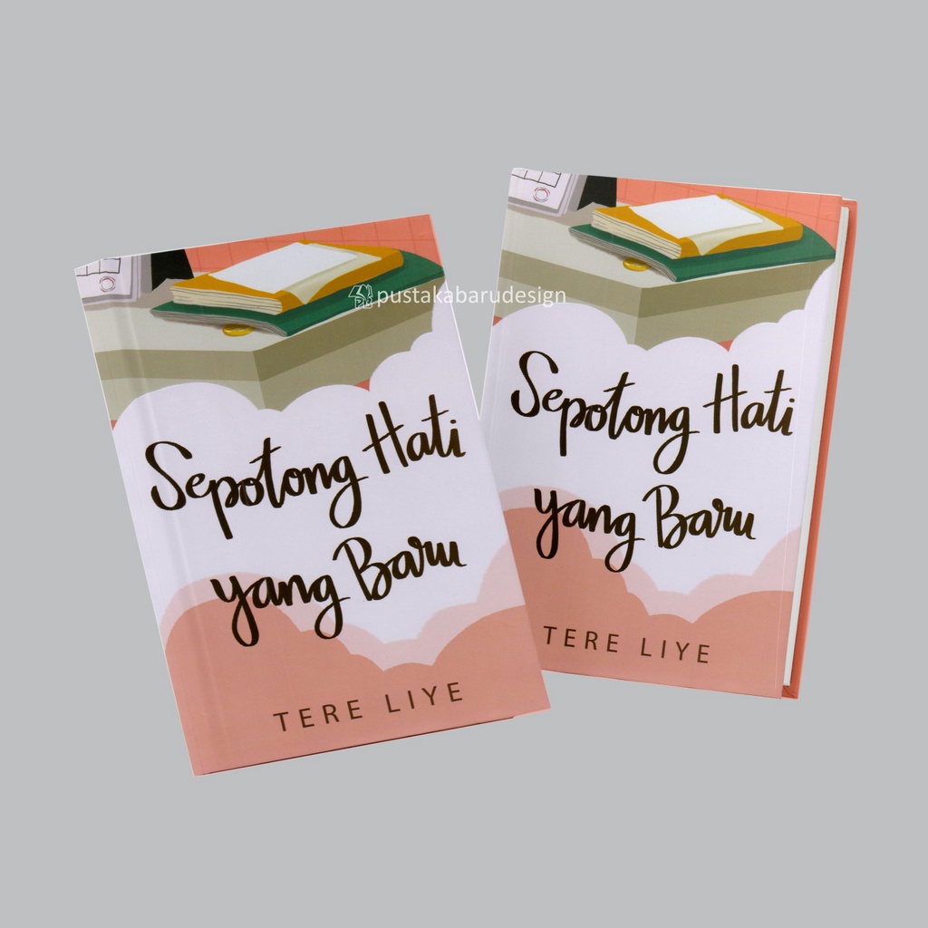 Buku Novel Tere Liye : Berjuta Rasanya /Tentang Kamu /Pergi / Pulang / Sepotong Hati Yang Baru / Pulang Pergi / Rindu Original Best Seller-5