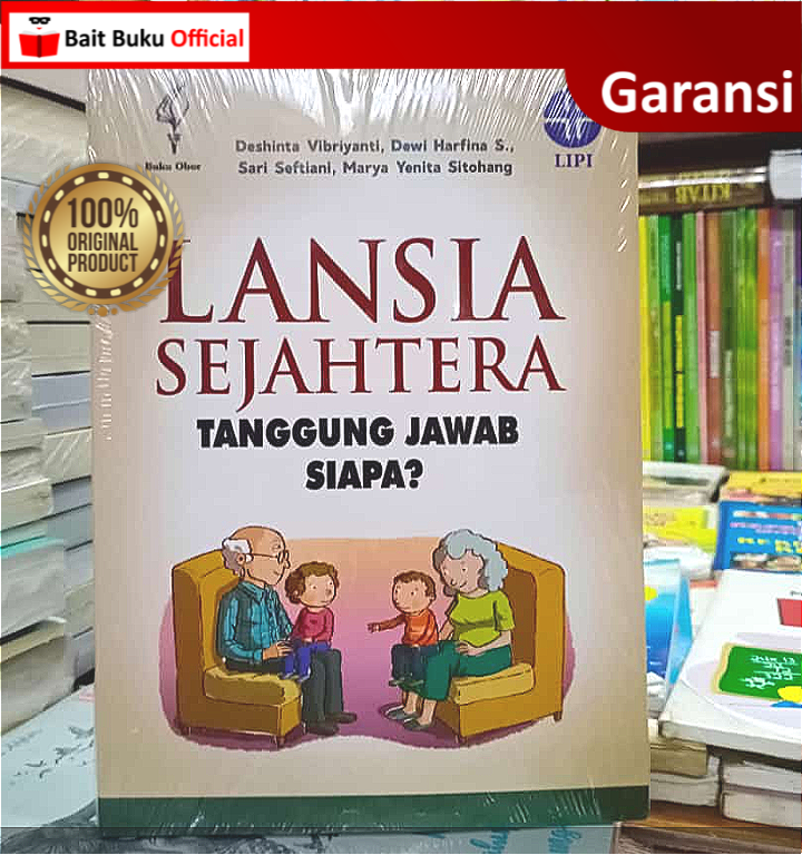 Lansia Sejahtera Tanggung Jawab Siapa?