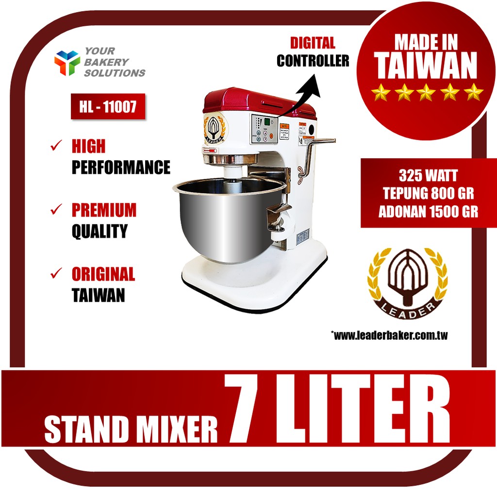 Jual Stand Mixer TAIWAN 7 Liter LEADER BAKER HL11007